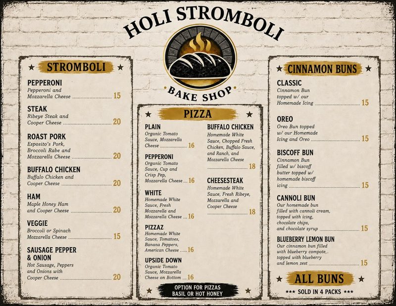 Holi Stromboli menu board listing strombolis, pizzas, and cinnamon buns